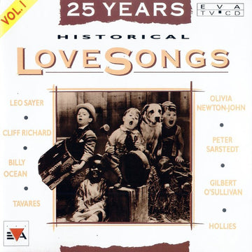 Various : 25 Years Historical Lovesongs Vol. 1 (CD, Comp)