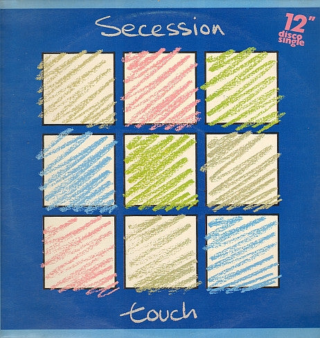 Secession : Touch (12", Single)