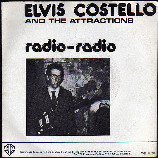 Elvis Costello & The Attractions : Radio - Radio (7", Single)