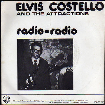 Elvis Costello & The Attractions : Radio - Radio (7", Single)