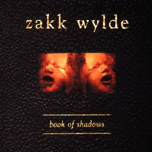 Zakk Wylde : Book Of Shadows (CD, Album)