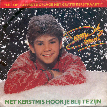 Danny de Munk : Met Kerstmis Hoor Je Blij Te Zijn (7", Ltd)