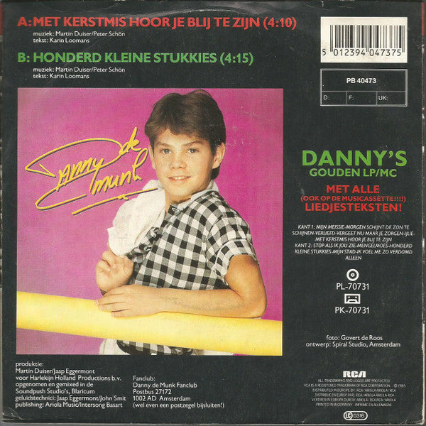 Danny de Munk : Met Kerstmis Hoor Je Blij Te Zijn (7", Ltd)