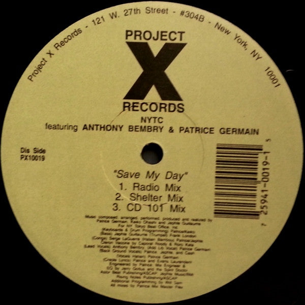 N.Y.T.C. Featuring Anthony Bembry & Patrice Germain : Save My Day (12")