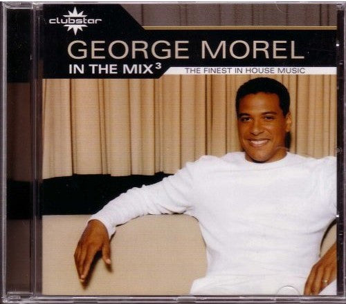 George Morel : In The Mix³ (CD, Comp, Mixed)