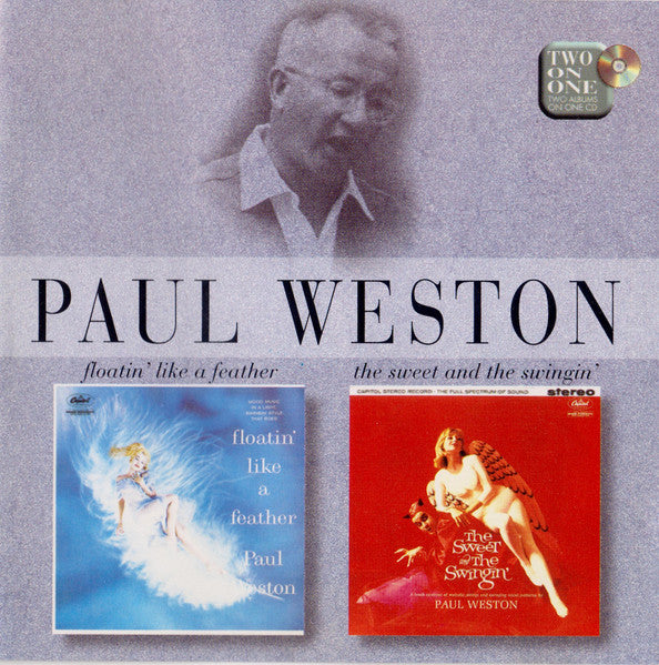 Paul Weston (2) : Floatin' Like A Feather / The Sweet And The Swingin'  (CD, Comp, RM)
