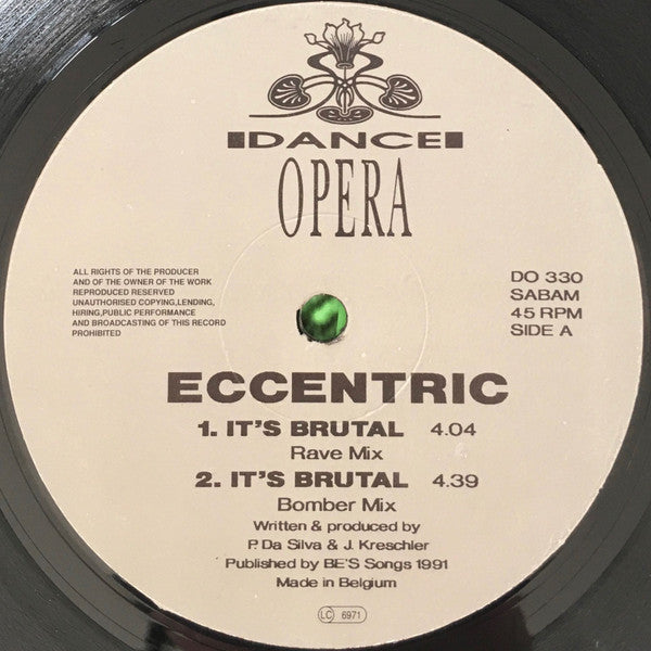 Eccentric : It's Brutal (12")