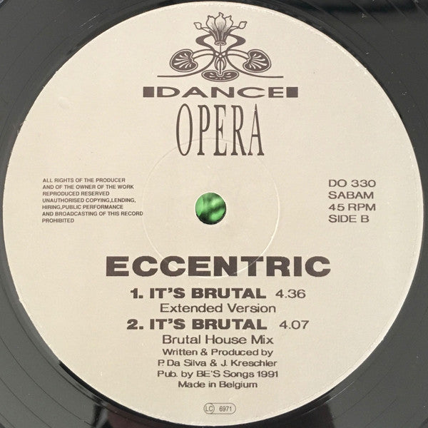Eccentric : It's Brutal (12")