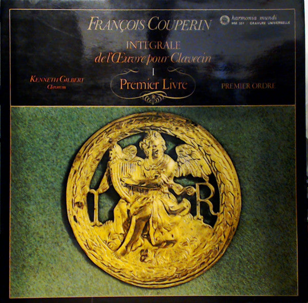 François Couperin, Kenneth Gilbert : Premier Livre De Clavecin Premier Ordre (LP, Album)