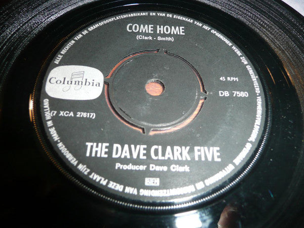 The Dave Clark Five : Come Home (7", Single)