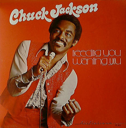 Chuck Jackson : Needing You, Wanting You (LP, Album)