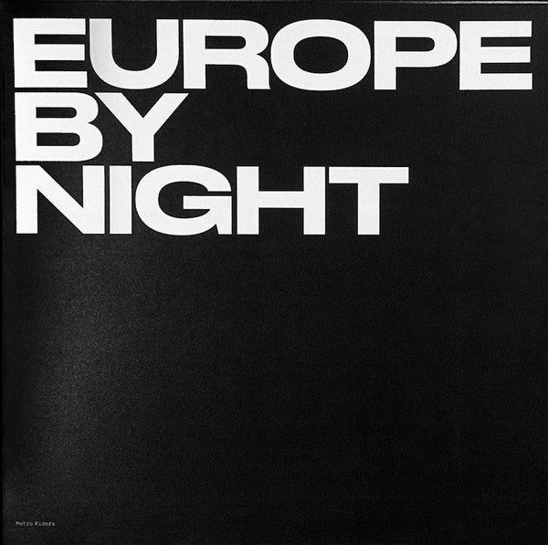 Metro Riders : Europe By Night (LP, Album, Ltd)