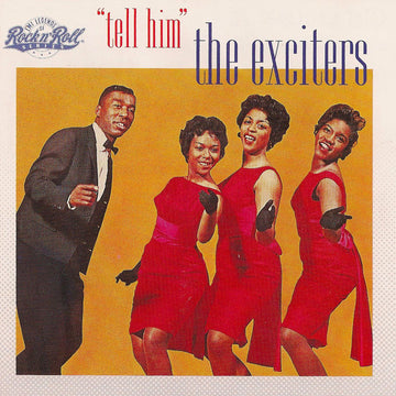 The Exciters : "Tell Him" (CD, Comp, Mono, RM)