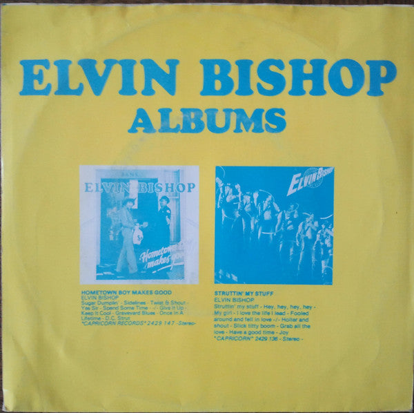 Elvin Bishop : Spend Some Time / Sugar Dumplin' (7", Single)