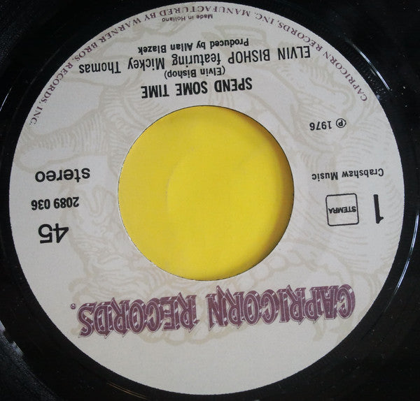 Elvin Bishop : Spend Some Time / Sugar Dumplin' (7", Single)