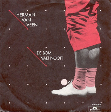 Herman van Veen : De Bom Valt Nooit (7", Single)