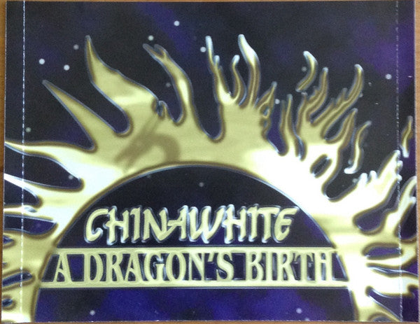 Chinawhite (4) : A Dragon's Birth (CD, EP)