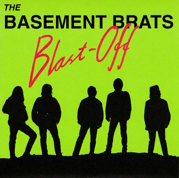 Basement Brats : Blast-Off (7", EP)