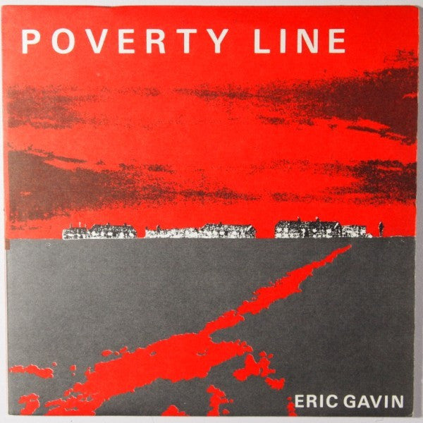 Eric Gavin : Poverty Line (7", Single)