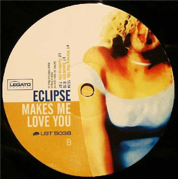 Eclipse : Makes Me Love You (12")
