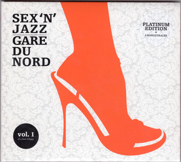 Gare Du Nord : Sex 'N' Jazz - Platinum Edition (CD, Album, Dig)