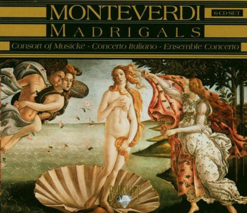 Claudio Monteverdi - The Consort Of Musicke - Concerto Italiano - Ensemble "Concerto" : Madrigals (6xCD, Comp + Box, Sli)