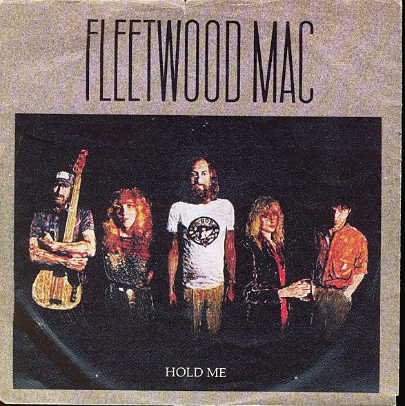 Fleetwood Mac : Hold Me (7", Single)