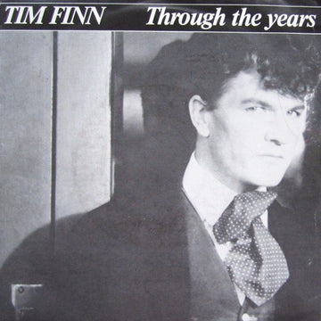 Tim Finn : Through The Years (7", Single)