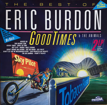 Eric Burdon & The Animals : Good Times (The Best Of Eric Burdon & The Animals) (2xLP, Comp)