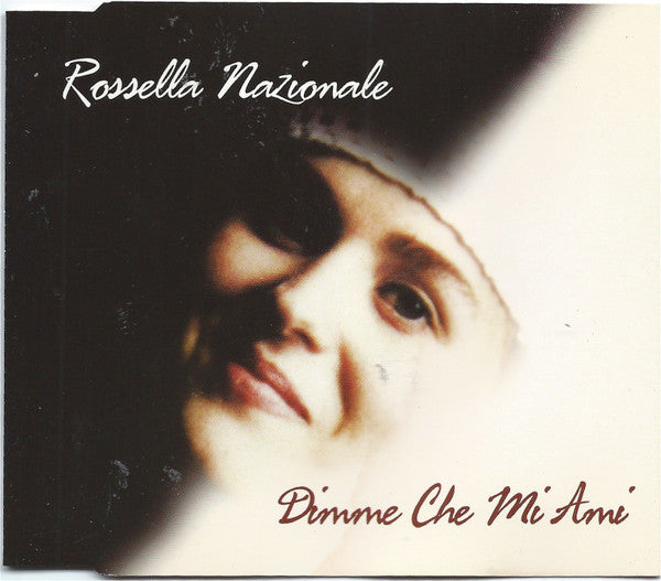 Rossella Nazionale : Dimme Che Mi Ami (CD, Maxi)