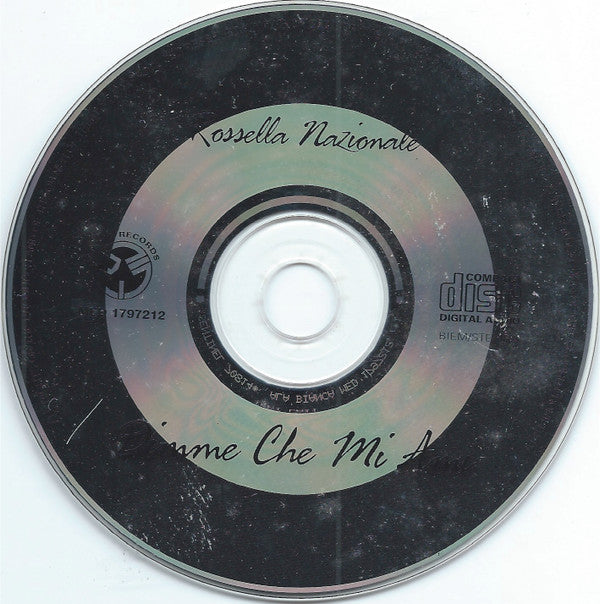 Rossella Nazionale : Dimme Che Mi Ami (CD, Maxi)