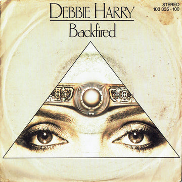 Deborah Harry : Backfired (7", Single)