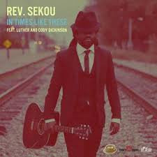 Rev. Osagyefo Uhuru Sekou : In Times Like These (LP, Album)