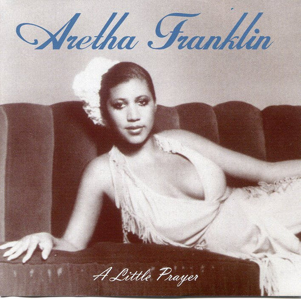 Aretha Franklin : A Little Prayer (CD, Comp)