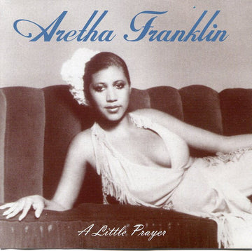 Aretha Franklin : A Little Prayer (CD, Comp)