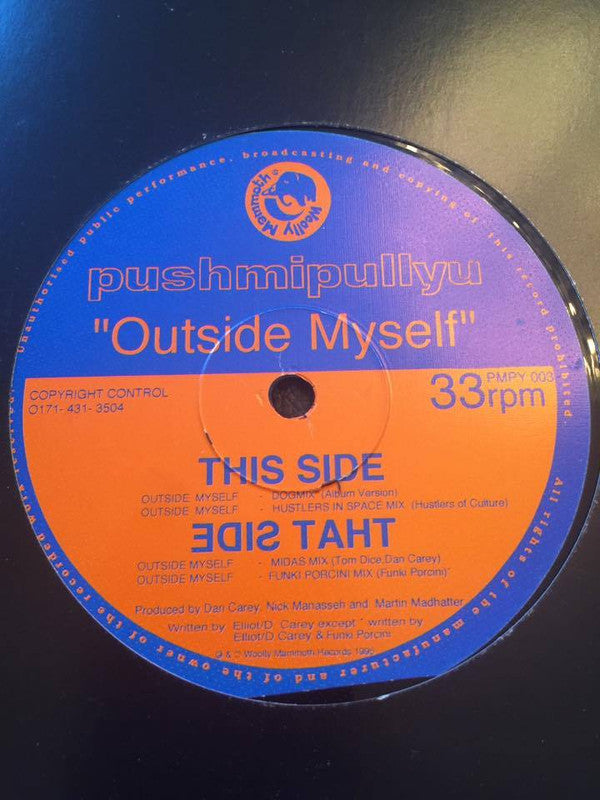 Pushmipullyu : Outside Myself (12")