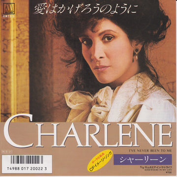 Charlene : I've Never Been To Me = 愛はかげろうのように (7")