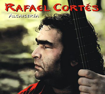 Rafael Cortés : Alcaiceria (CD, Album)