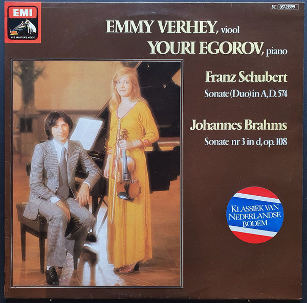 Emmy Verhey, Youri Egorov : Franz Schubert Sonate (Duo)in A,D.574 Johannes Brahms Sonate nr 3 in d, op.108 (LP)