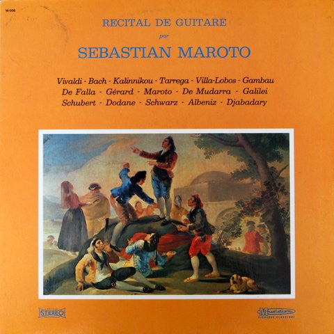 Sebastian Maroto : Récital De Guitare (2xLP, Comp)