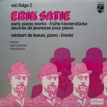 Erik Satie, Reinbert de Leeuw : Early Piano Works, Vol./Folge 2 (LP, Album, RE)