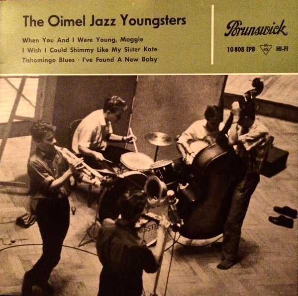 The Oimel Jazz Youngsters : When You And I Were Young, Maggie (7", EP)