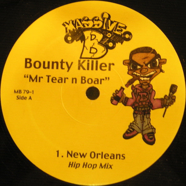 Bounty Killer : Mr. Tear N' Boar (Remixes) (12")