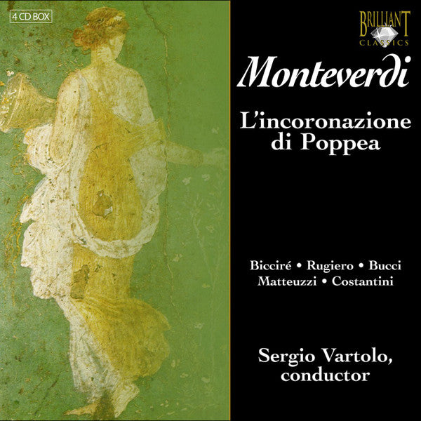 Claudio Monteverdi - Patrizia Biccire, Liliana Rugiero, Angela Bucci, William Matteuzzi, Raffaelle Costantini, Sergio Vartolo : L'Incoronazione Di Poppea (4xCD, Album + Box)