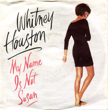 Whitney Houston : My Name Is Not Susan (7", Single, 5:3)