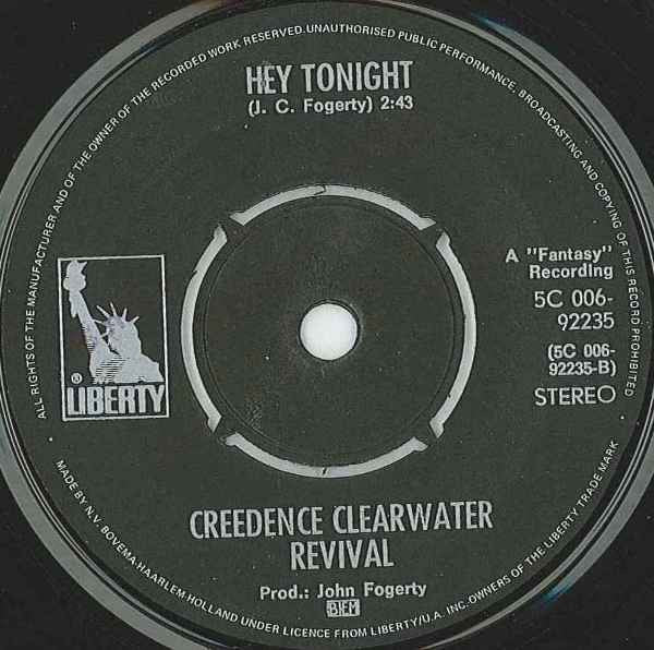 Creedence Clearwater Revival : Have You Ever Seen The Rain (7", Single, Ora)