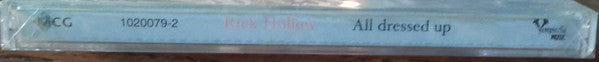 Rick Hollow : All Dressed Up (CD, Album)