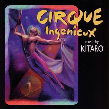 Kitaro : Cirque Ingenieux (CD, Album)