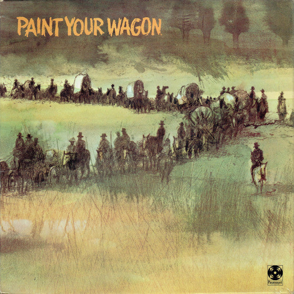 "Paint Your Wagon" Cast : Paint Your Wagon (LP, Album, RE, Gat)