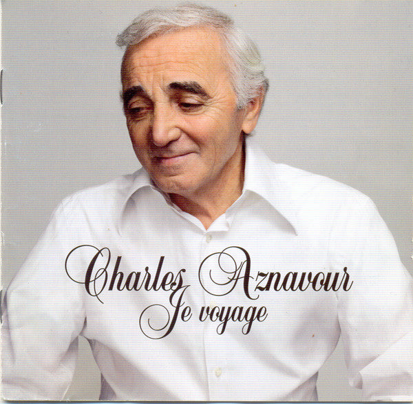 Charles Aznavour : Je Voyage (CD, Album, Copy Prot.)